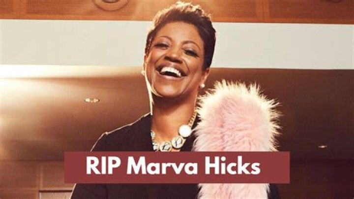 Marva Hicks Net Worth At Death